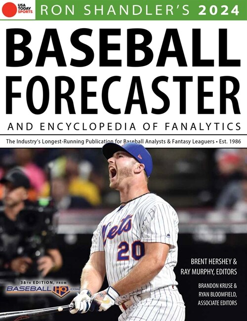 Ron Shandlers 2024 Baseball Forecaster: And Encyclopedia of Fanalytics (Paperback, 38, Thirty-Eighth)