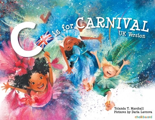 C is for Carnival: UK Version (Paperback)