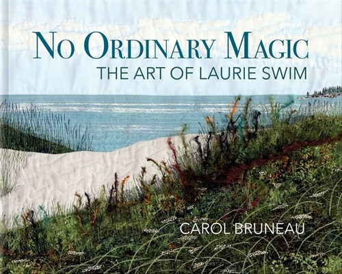 No Ordinary Magic: The Art of Laurie Swim (Hardcover)
