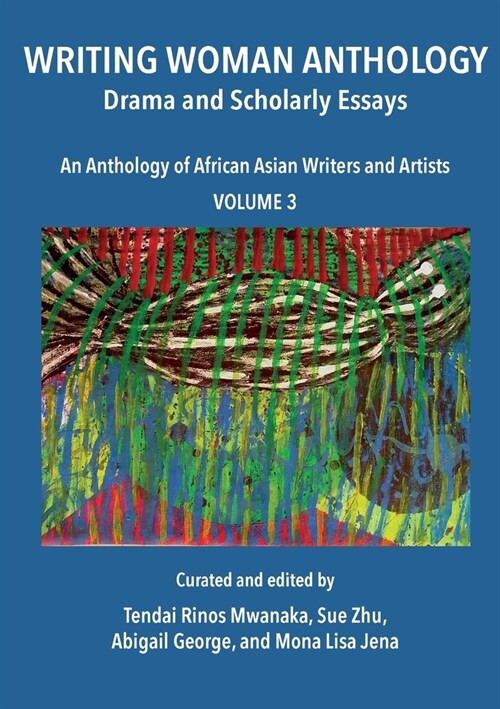 Writing Woman Anthology: Drama and Scholarly Essays (Paperback)