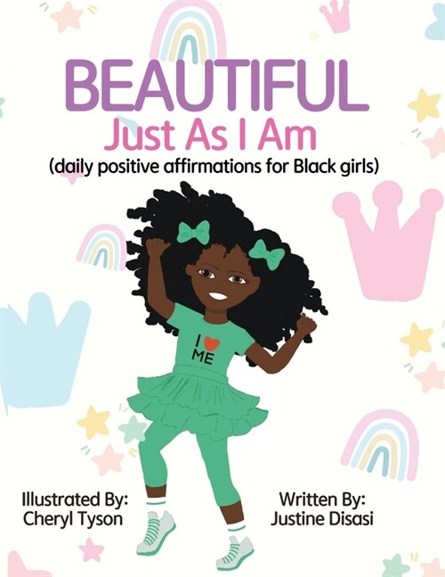 Beautiful Just As I Am: Daily Positive Affirmations for Black Girls (Paperback)