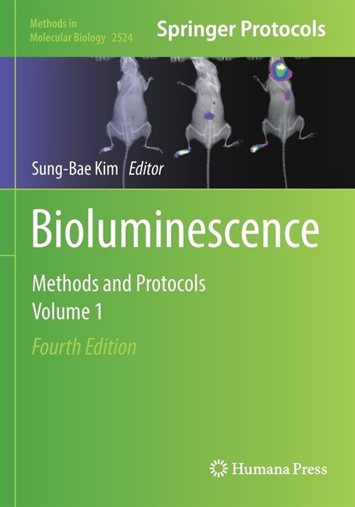 Bioluminescence: Methods and Protocols, Volume 1 (Paperback, 4, 2022)