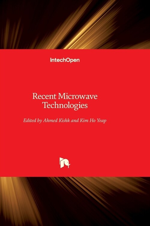 Recent Microwave Technologies (Hardcover)