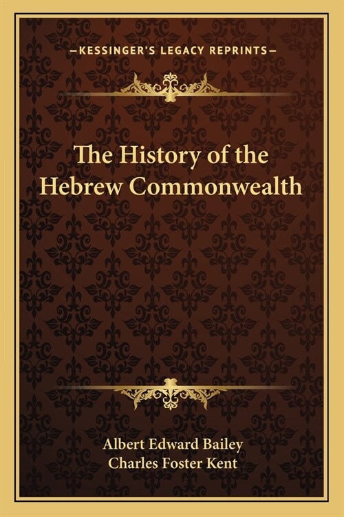 The History of the Hebrew Commonwealth (Paperback)