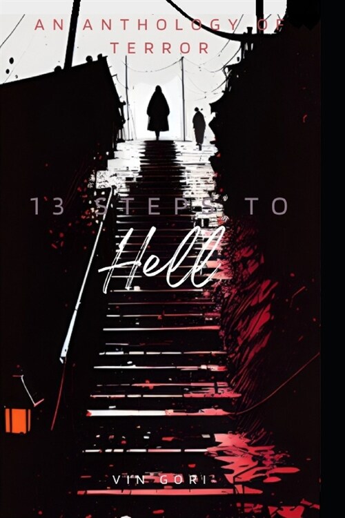 13 Steps to Hell (Paperback)