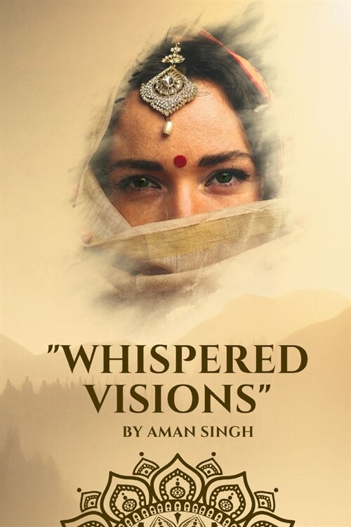 Whispered Visions: Whispered Visions: Aetheric Saga (Paperback)