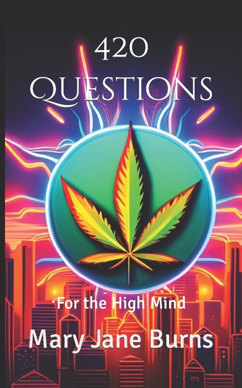 420 Questions: For the High Mind (Paperback)