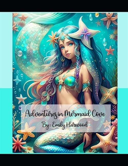 Adventures in Mermaid Cove (Paperback)