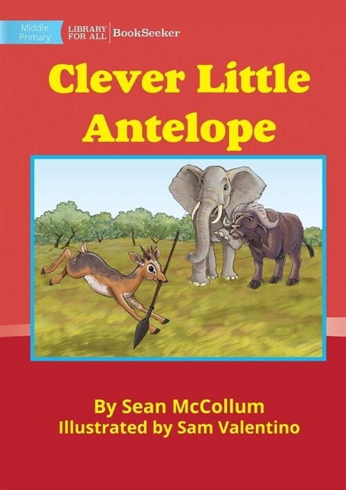 Clever Little Antelope (Paperback)