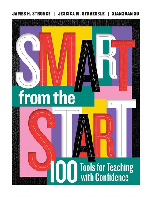 Smart from the Start: 100 Tools for Teaching with Confidence (Paperback)