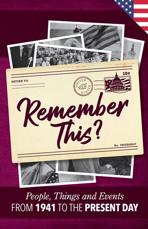 Remember This?: People, Things and Events from 1941 to the Present Day (US Edition) (Paperback)