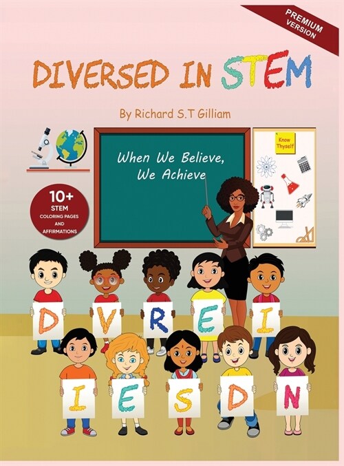 Diversed In Stem: When We Believe, We Achieve (Hardcover)