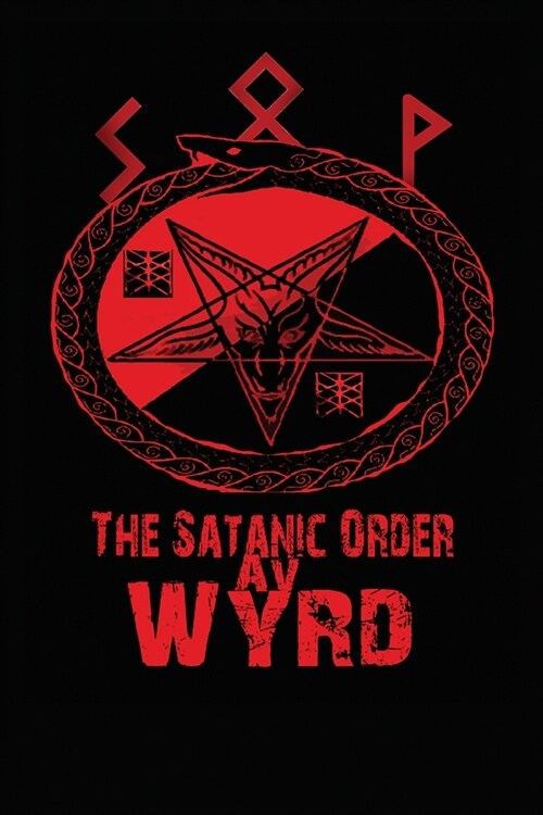 The Satanic Order av Wyrd (Paperback)