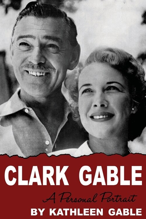 Clark Gable: A Personal Portrait (Paperback)