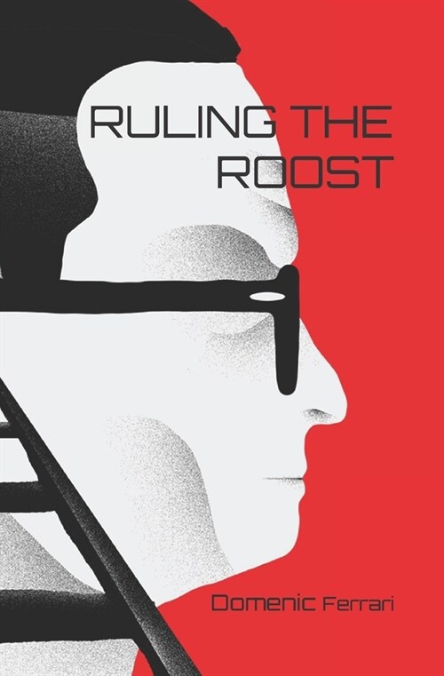 Ruling the Roost (Paperback)