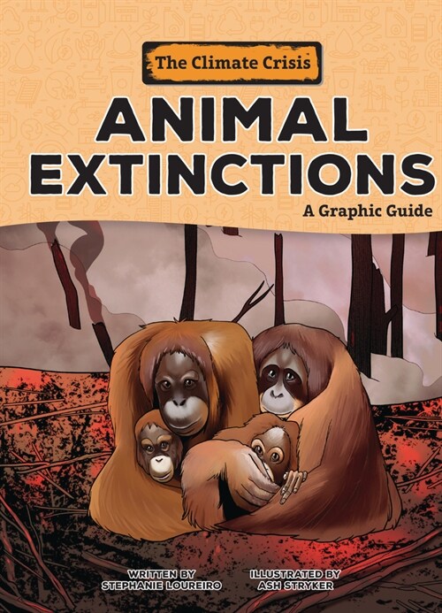 Animal Extinctions: A Graphic Guide (Paperback)