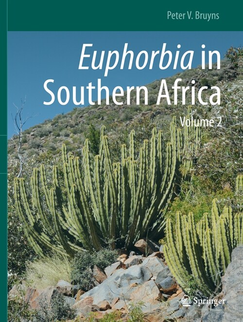 Euphorbia in Southern Africa: Volume 2 (Paperback, 2022)