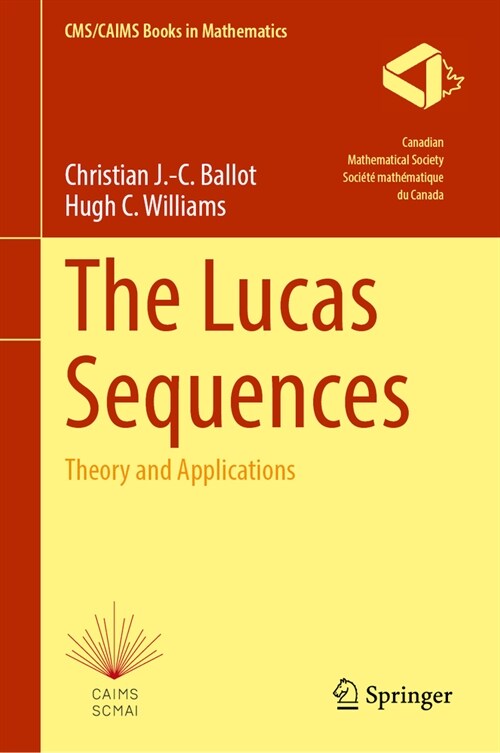 The Lucas Sequences: Theory and Applications (Hardcover, 2023)