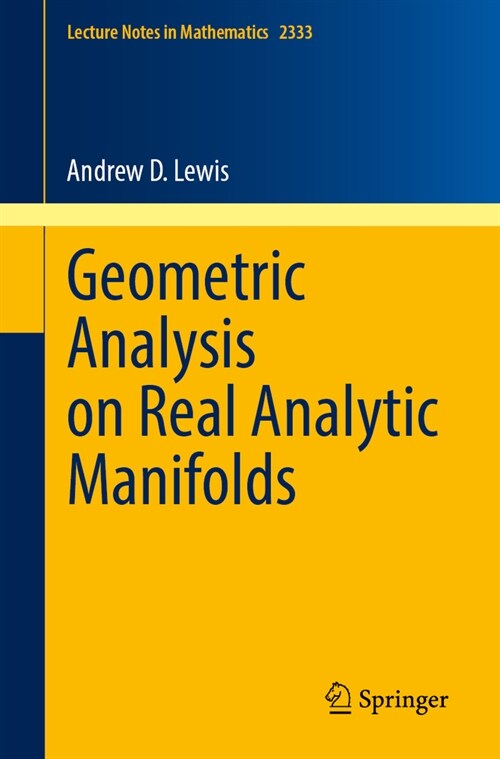 Geometric Analysis on Real Analytic Manifolds (Paperback, 2023)