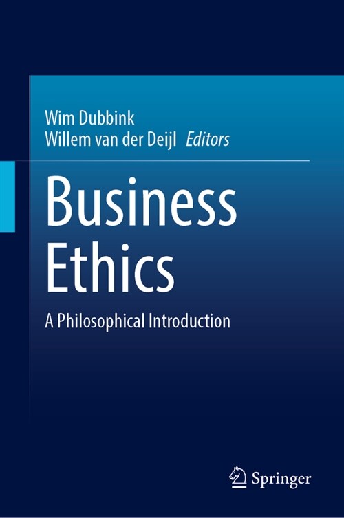 Business Ethics: A Philosophical Introduction (Hardcover, 2023)