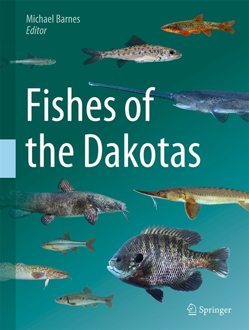 Fishes of the Dakotas (Hardcover, 2024)