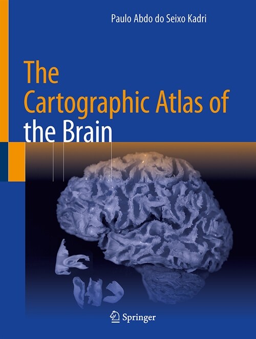 The Cartographic Atlas of the Brain (Hardcover, 2023)