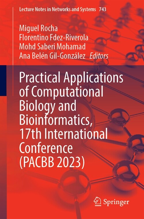 Practical Applications of Computational Biology and Bioinformatics, 17th International Conference (Pacbb 2023) (Paperback, 2023)