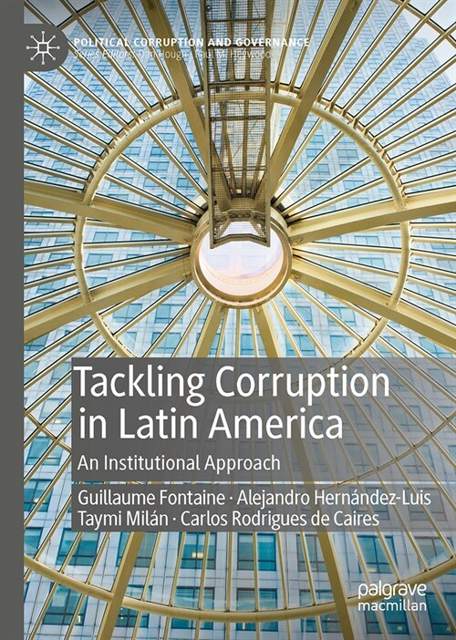 Tackling Corruption in Latin America: An Institutional Approach (Hardcover, 2023)
