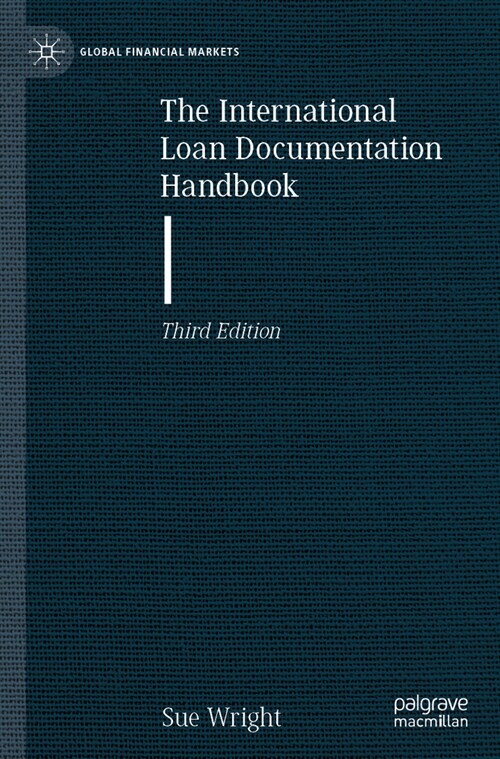 The International Loan Documentation Handbook (Paperback, 3, 2024)
