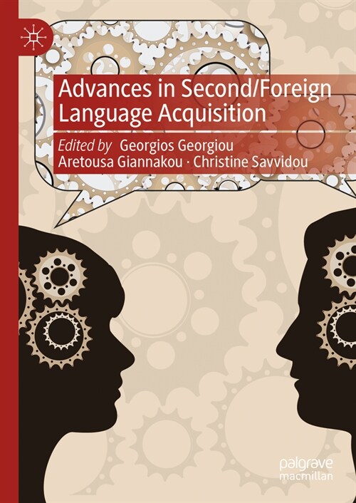 Advances in Second/Foreign Language Acquisition (Hardcover, 2023)