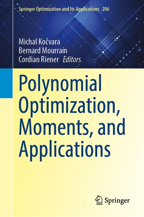 Polynomial Optimization, Moments, and Applications (Hardcover, 2023)