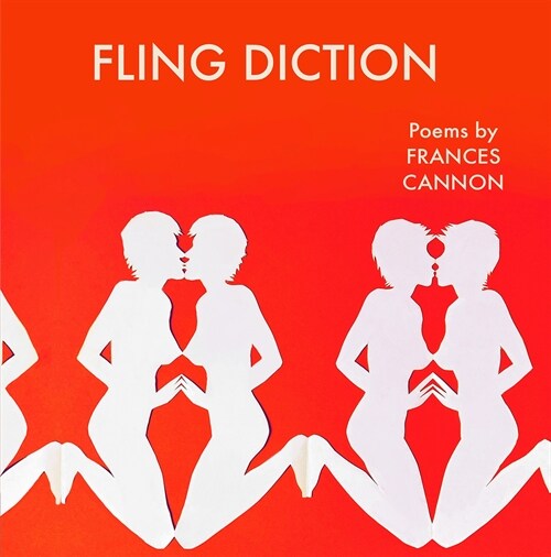 Fling Diction: Poems (Paperback)