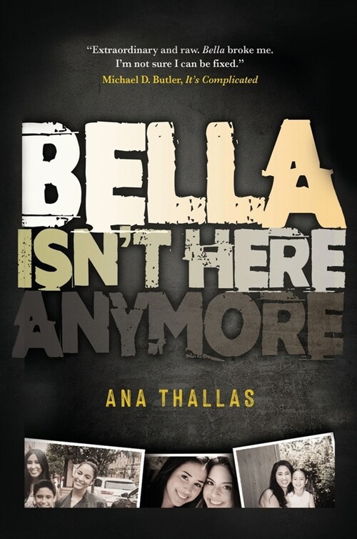 Bella Isnt Here Anymore (Hardcover)