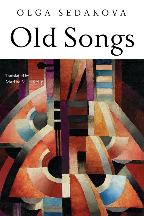 Old Songs: Poems (Paperback)