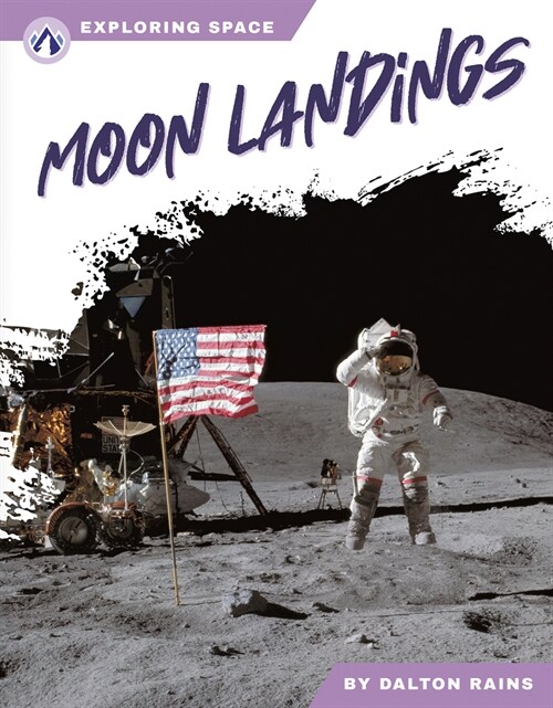 Moon Landings (Library Binding)