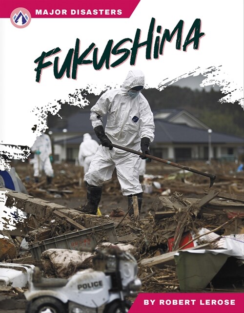 Fukushima (Library Binding)