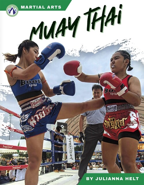 Muay Thai (Library Binding)