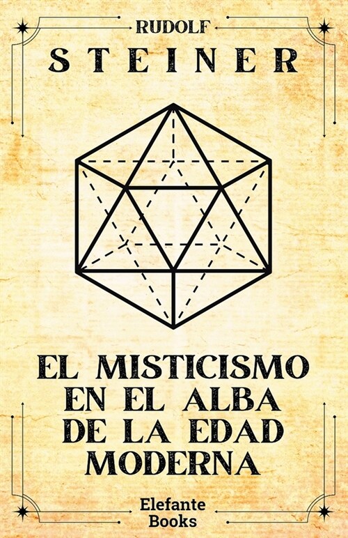 El misticismo en el alba de la era moderna (Paperback)