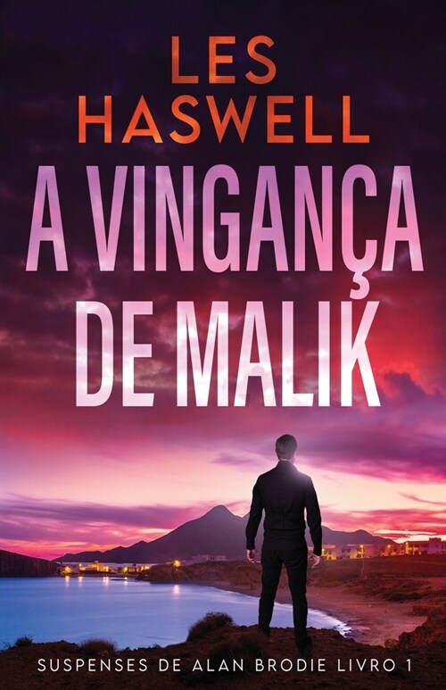 A Vingan? De Malik (Paperback, Edicao Brochura)