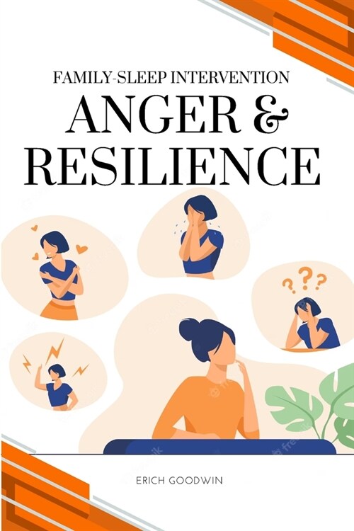 Family-Sleep Intervention: Anger & Resilience (Paperback)