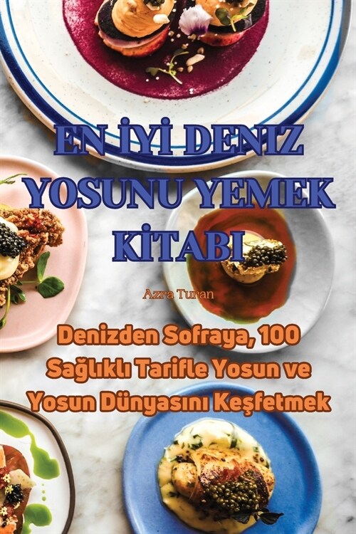 En İyİ Deniz Yosunu Yemek Kİtabi (Paperback)