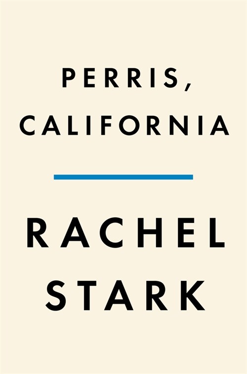 Perris, California (Hardcover)