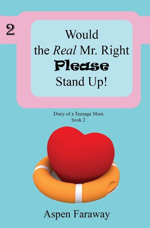 Would The Real Mr. Right Please Stand Up! (Paperback)