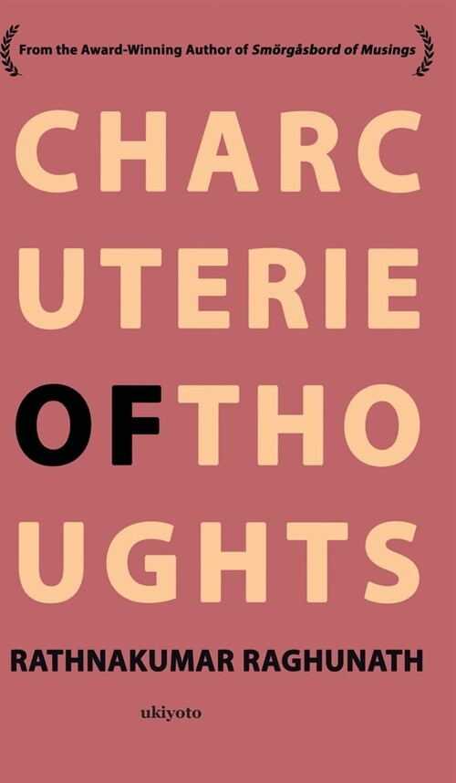 Charcuterie of Thoughts (Hardcover)