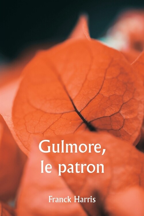 Gulmore, le patron (Paperback)