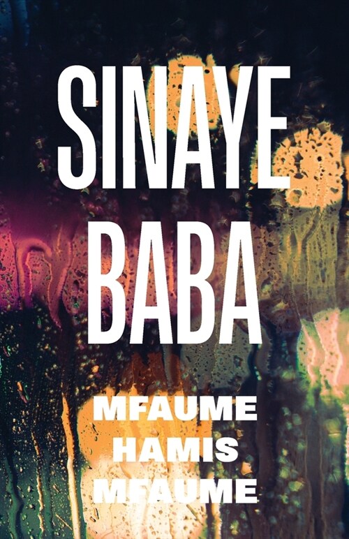Sinaye Baba (Paperback)