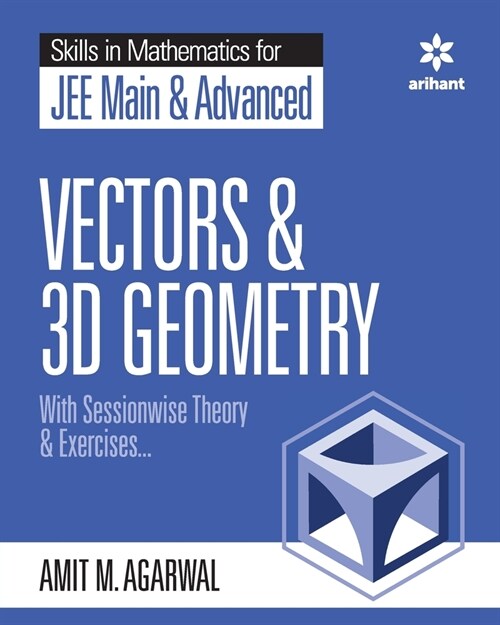 Skills in Mathematics - Vectors and 3D Geometry for JEE Main and Advanced (Paperback)