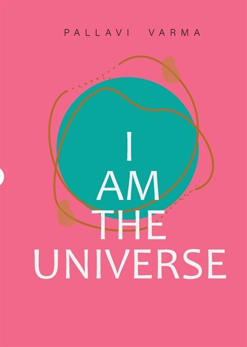 I Am The Universe (Paperback)