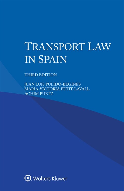 Transport Law in Spain (Paperback, 3)