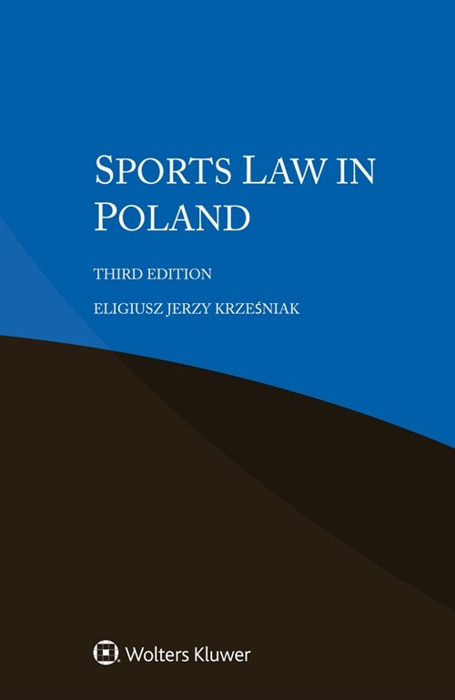 Sports Law in Poland (Paperback, 3)